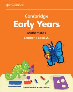Coperta cărții Cambridge Early Years Mathematics Learner's Book 2C