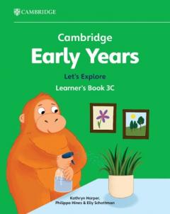 Coperta cărții Cambridge Early Years Let's Explore Learner's Book 3C