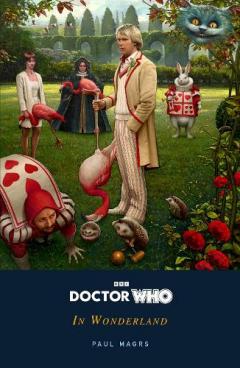 Coperta cărții Doctor Who: In Wonderland