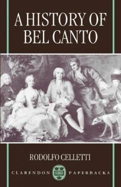 A History Of Bel Canto