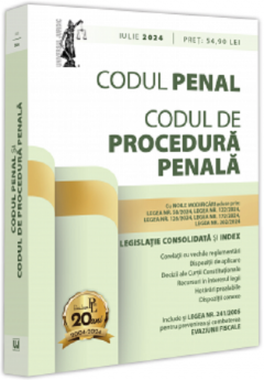 Codul penal si Codul de procedura penala - (iulie 2024)