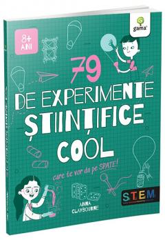 79 de experimente stiintifice cool