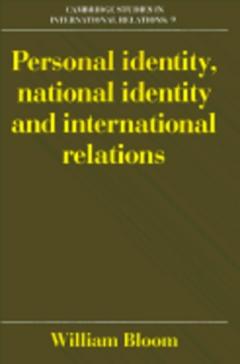Personal Identity, National Identity And International Relations