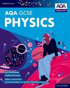 Coperta cărții AQA Smart GCSE Physics: AQA Smart GCSE Physics Student Book