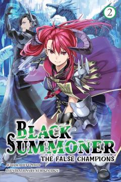 Black Summoner - Volume 2 (Light Novel)