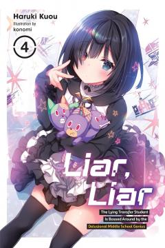 Coperta cărții Liar, Liar - Volume  4 (Light Novel)