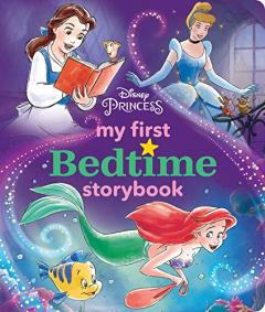 Disney Princess - My First Bedtime Storybook