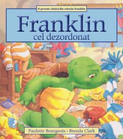 Coperta cărții: Franklin cel dezordonat - eleseries.com