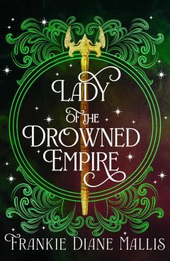 Lady of the Drowned Empire