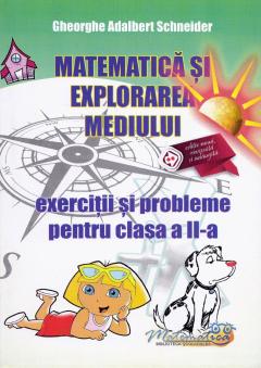 Matematica si explorarea mediului  - Exercitii si probleme pentru clasa a II-a