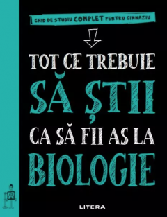 Tot ce trebuie sa stii ca sa fii as la biologie