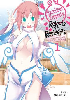 Excellent Property, Rejects for Residents - Volume 1