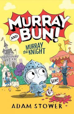 Murray the Knight - Murray and Bun