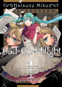 Hatsune Miku: Bad End Night - Volume 1