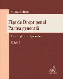 Fise de Drept penal. Partea generala. Editia 5