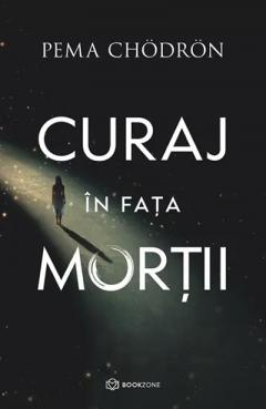 Curaj in fata mortii