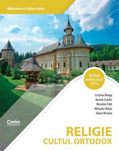 Religie. Cultul ortodox. Manual pentru clasa a VI-a