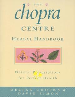 Coperta cărții Chopra Centre Herbal Handbook