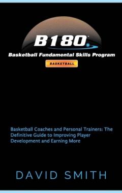 B180 Basketball Fundamental Skills Program