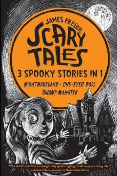 Scary Tales: 3 Spooky Stories in 1