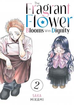 The Fragrant Flower Blooms With Dignity - Volume 2