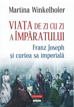 Viata de zi cu zi a imparatului