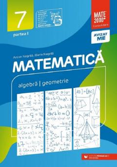 Matematica - Clasa a VII-a, Partea I