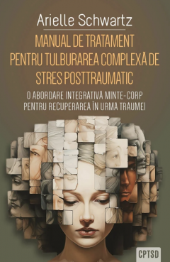 Manual de tratament pentru tulburarea complexa de stres posttraumatic 