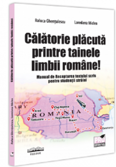 Calatorie placuta printre tainele limbii romane!