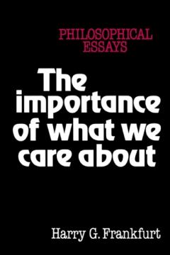 The Importance Of What We Care About