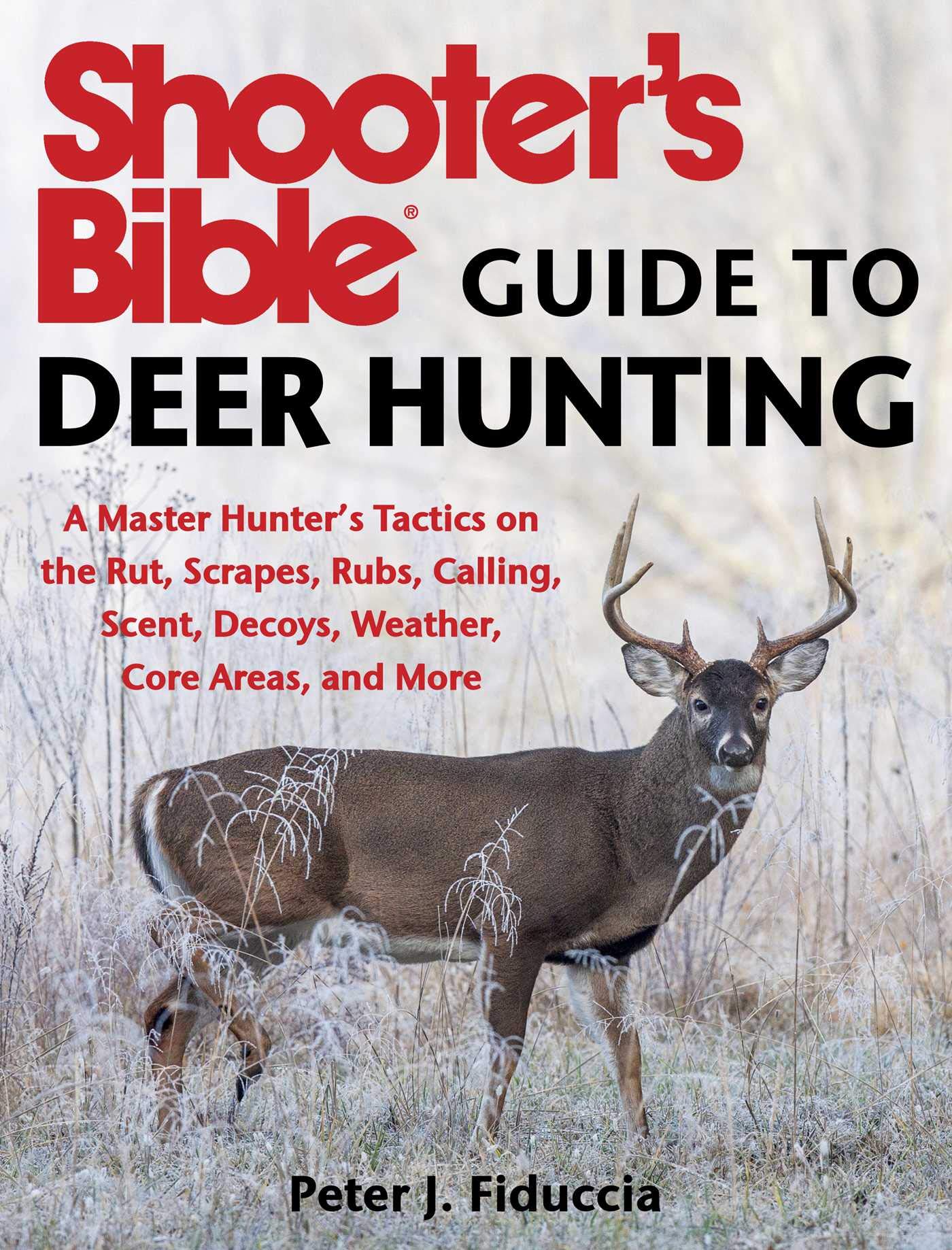 Shooter&#039;s Bible Guide to Deer Hunting