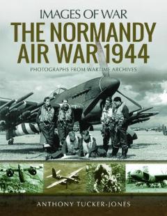 Coperta cărții NORMANDY AIR WAR 1944