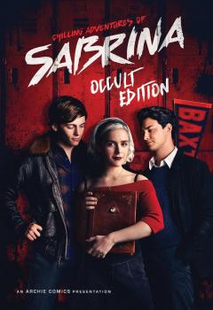 Chilling Adventures of Sabrina (Occult Edition)