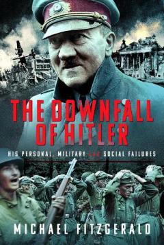 Coperta cărții Downfall of Hitler