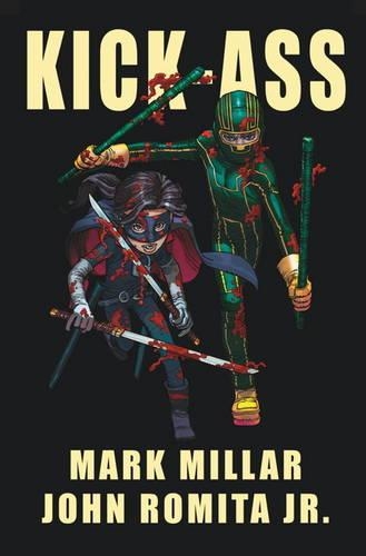 Kick Ass - (Vol 1) - Mark Millar