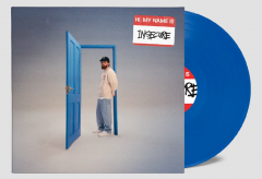 Hi, My Name Is Insecure - Light Blue Vinyl