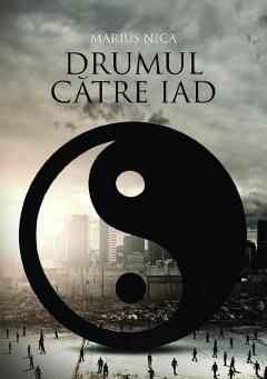 Drumul catre iad