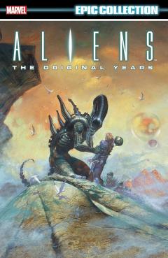 Aliens Epic Collection: The Original Years - Volume 2