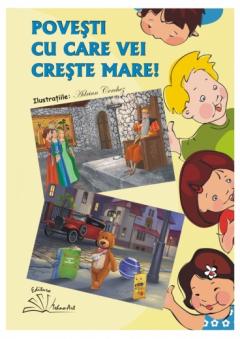 Povesti cu cei care vei creste mare