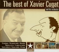 The Best Of Xavier Cugat And His Orchestra