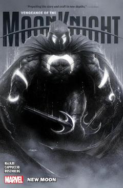 Vengeance of the Moon Knight - New Moon, Volume 1