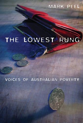 Lowest Rung The Lowest Rung - Mark Peel