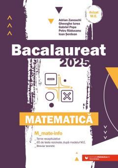 Bacalaureat 2025 - Matematica, Mate-Info