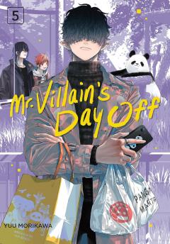 Mr. Villain's Day Off - Volume 5