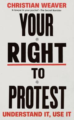 Your Right to Protest