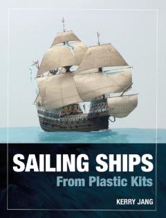 Coperta cărții Sailing Ships from Plastic Kits