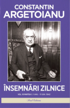 Insemnari zilnice. Volumul 10. Partea I