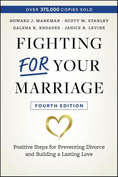 Fighting For Your Marriage