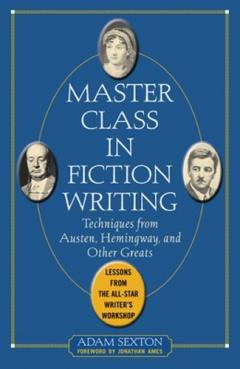 Master Class In Fiction Writing