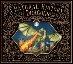 Coperta cărții A Natural History of Dragons